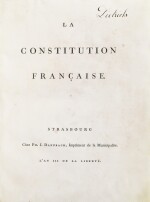 La Constitution française. Strasbourg, [1791]. In-4. Exemplaire du baron de Dietrich, premier maire de Strasbourg.