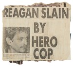 Original “Reagan Slain by Hero Cop” flyer made from Keith Haring's original newspaper collage done, ca. 1980