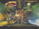BIG TROUBLE IN LITTLE CHINA (1986) POSTER, BRITISH, SIGNED BY JOHN CARPENTER