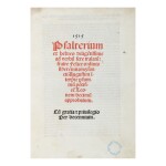 PSALTERIUM, VENICE: DANIEL BOMBERG AND PETRUS LIECHTENSTEIN, 1515