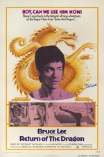 Meng long guo jiang/ The Way of the Dragon/ Return of the Dragon (1972), US dubbed version poster, alternative title (1974), signed by Bob Wall and Chuck Norris