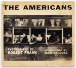 ROBERT FRANK | THE AMERICANS. NEW YORK: GROVE PRESS, 1959