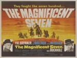 THE MAGNIFICENT SEVEN (1960) FIRST BRITISH RELEASE POSTER, 1961, SIGNED BY ROBERT VAUGHN