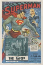 SUPERMAN CHAPTER 15: THE PAYOFF (1948) POSTER, US