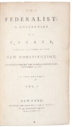Hamilton, Alexander, James Madison, and John Jay | First edition of the most important work of American political thought
