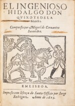 El Ingenioso hidalgo Don Quixote... Lisbonne, 1605. In-8. L'une des plus rares éd. du Quichotte.
