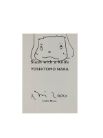 Yoshitomo Nara | 用小刀劃開（女孩）Slash with a Knife (Girl)
