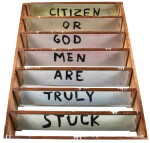 Citizen Or God, Men Are Truly Stuck