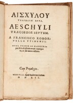 Aeschylus, Two editions in Greek, Paris, 1552 and Venice, 1552, 2 volumes