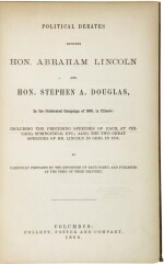 Lincoln, Abraham, and Stephen A. Douglas. Political Debates... Columbus: Follett, Foster and Company, 1860