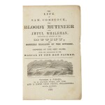 [COMSTOCK, SAMUEL] | The Life of Samuel Comstock, the Bloody Mutineer and awful whaleman... Horrible Massacre of the Officers and Capture of the ship Globe... Philadelphia: Turner and Fisher, 1843