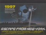 ESCAPE FROM NEW YORK (1981) POSTER, BRITISH, SIGNED BY JOHN CARPENTER
