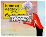 SCARFE | [THE 2010s] | "In the UK illegally?" [Theresa May]