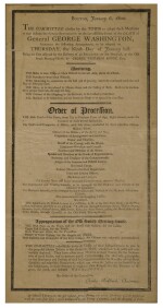 (WASHINGTON, GEORGE) | The Committee chosen by the Town to adopt such Measures as may indicate the Public Sensibility on the late Afflictive Event of the Death of General George Washington, announce the following Arrangements, to be adopted on Thursday, the Ninth Day of January inst. Boston, January 6, 1800