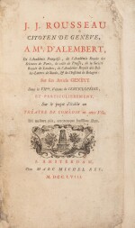 Rousseau citoyen de Genève à M. d'Alembert. Amsterdam, 1758. In-8. Broché, emboîtage. Édition originale.